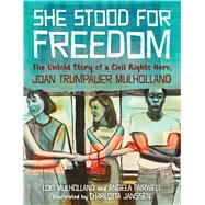 She Stood for Freedom 9781629721767