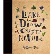 Learn to Draw Calligraphy Nature 9781631061769