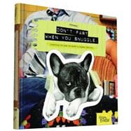 Don't Fart When You Snuggle 9781452141770