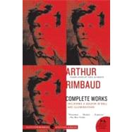 Arthur Rimbaud : Complete Works 9780061561771
