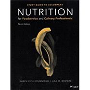 Nutrition for Foodservice and Culinary Professionals 9781119271772