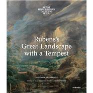 Rubens’s Great Landscape With a Tempest 9783777431772