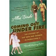 Coming Out Under Fire 9780807871775