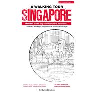A Walking Tour Singapore 9789814721776