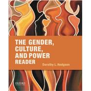The Gender, Culture, and Power Reader 9780190201777