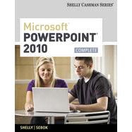 Microsoft® PowerPoint® 2010: Complete, 1st Edition 9781133461777