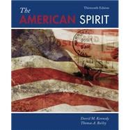 The American Spirit United States History as Seen by Contemporaries 9781305101777