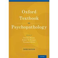 Oxford Textbook of Psychopathology 9780199811779