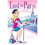 Lost in Paris 9781481441780