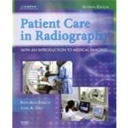 Patient Care in Radiography: With an Introduction to Medical Imaging 9780323051781