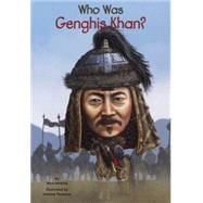Who Was Genghis Khan? 9780606361781