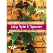 College Algebra and Trigonometry 9780321671783