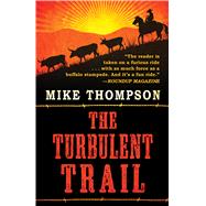 The Turbulent Trail 9781432831783