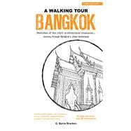 A Walking Tour Bangkok 9789814721783