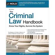 The Criminal Law Handbook: Know Your Rights, Survive the System 9781413321784