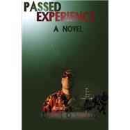 Passed Experience