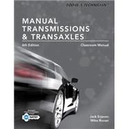 Today's Technician Manual Transmissions and Transaxles Classroom Manual and Shop Manual, Spiral bound Version 9781305261785