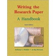 Writing the Research Paper A Handbook (with Revised MLA and InfoTrac) 9781413001785