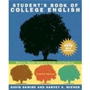 Student's Book of College English : Rhetoric, Reader, Research Guide, and Handbook, MLA Update Edition 9780205741786