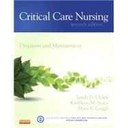 Critical Care Nursing: Diagnosis and Management 9780323091787