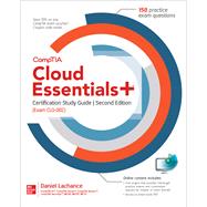 CompTIA Cloud Essentials+ Certification Study Guide, Second Edition (Exam CLO-002) 9781260461787