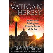 The Vatican Heresy 9781591431787