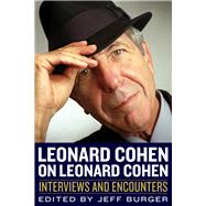 Leonard Cohen on Leonard Cohen 9781613731789