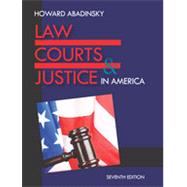 Law, Courts, & Justice in America 9781478611790