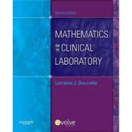 Mathematics for the Clinical Laboratory 9781437701791