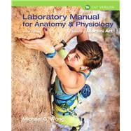 Laboratory Manual for Anatomy & Physiology featuring Martini Art, Cat Version 9780134161792