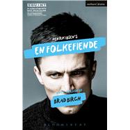 En Folkefiende An Enemy of the People 9781350021792