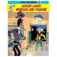 Lucky Luke 44: Lucky Luke Versus Pat Poker 9781849181792