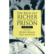Rich Get Richer and the Poor Get Prison: A Reader 9780205661794