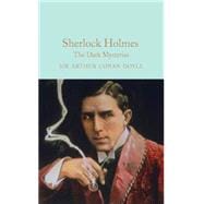Sherlock Holmes: The Dark Mysteries 9781909621794