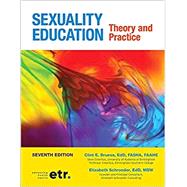 Sexuality Education: Theory and Practice 9781562401795