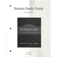 Student Study Guide to accompany Business Law: The Ethical, Global, and E-Commerce Environment 9780073361796