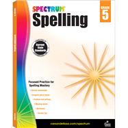 Spectrum Spelling, Grade 5 9781483811796