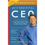 The Education of an Accidental CEO 9780307451798