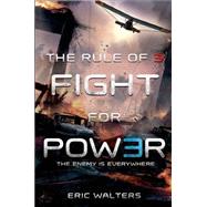 The Rule of Three: Fight for Power 9780374301798