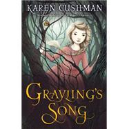 Grayling's Song 9780544301801