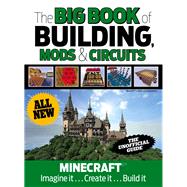 The Big Book of Building, Mods & Circuits 9781629371801