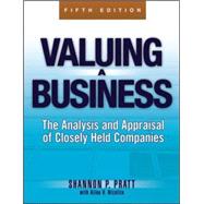 Valuing a Business, 5th Edition The Analysis and Appraisal of Closely Held Companies 9780071441803