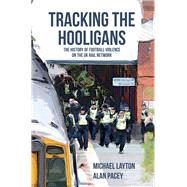 Tracking the Hooligans 9781445651804