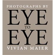 Eye to Eye 9780991541805