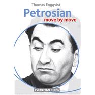 Petrosian: Move by Move 9781781941805