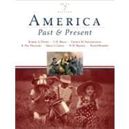 America Past and Present, Brief Edition, Combined Volume 9780321421807