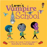 Laron’s Vampire School 9781984591807