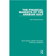 The Financial Markets of the Arabian Gulf 9781138571808