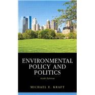 Environmental Policy and Politics 9780205981809