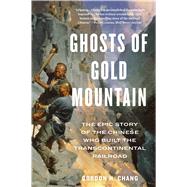 Ghosts of Gold Mountain 9780358331810